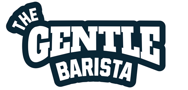 THE GENTLE BARISTA